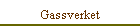 Gassverket