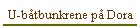 U-b�tbunkrene p� Dora