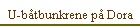 U-b�tbunkrene p� Dora